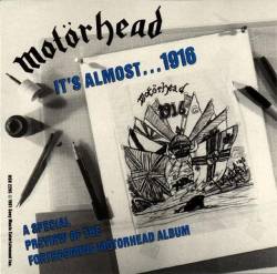 Motörhead : It's Almost...1916